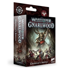 Games Workshop: Warhammer Underworlds - Gnarlwood - Gryselle's Arenai 109-19