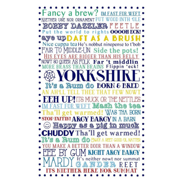 Ulster Weavers Cotton Tea Towel Yorkshire Born and Bred